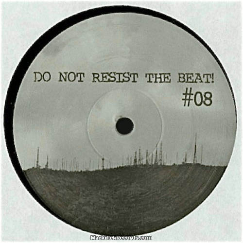 Do Not Resist The Beat 08