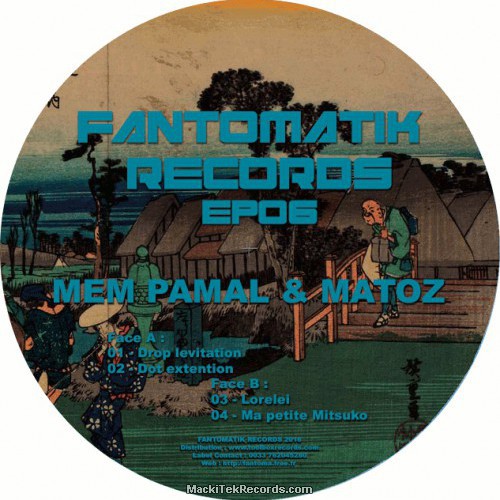 Fantomatik EP 06
