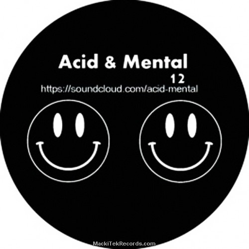 Acid And Mental 12