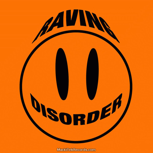 Raving Disorder 06