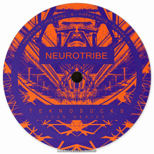 Teknosucks 100 Neurotribe