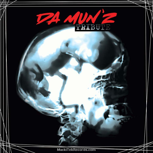 Da Munz Tribute